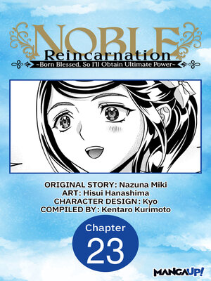 cover image of Noble Reincarnation -Born Blessed, So I'll Obtain Ultimate Power, Chapter 23
